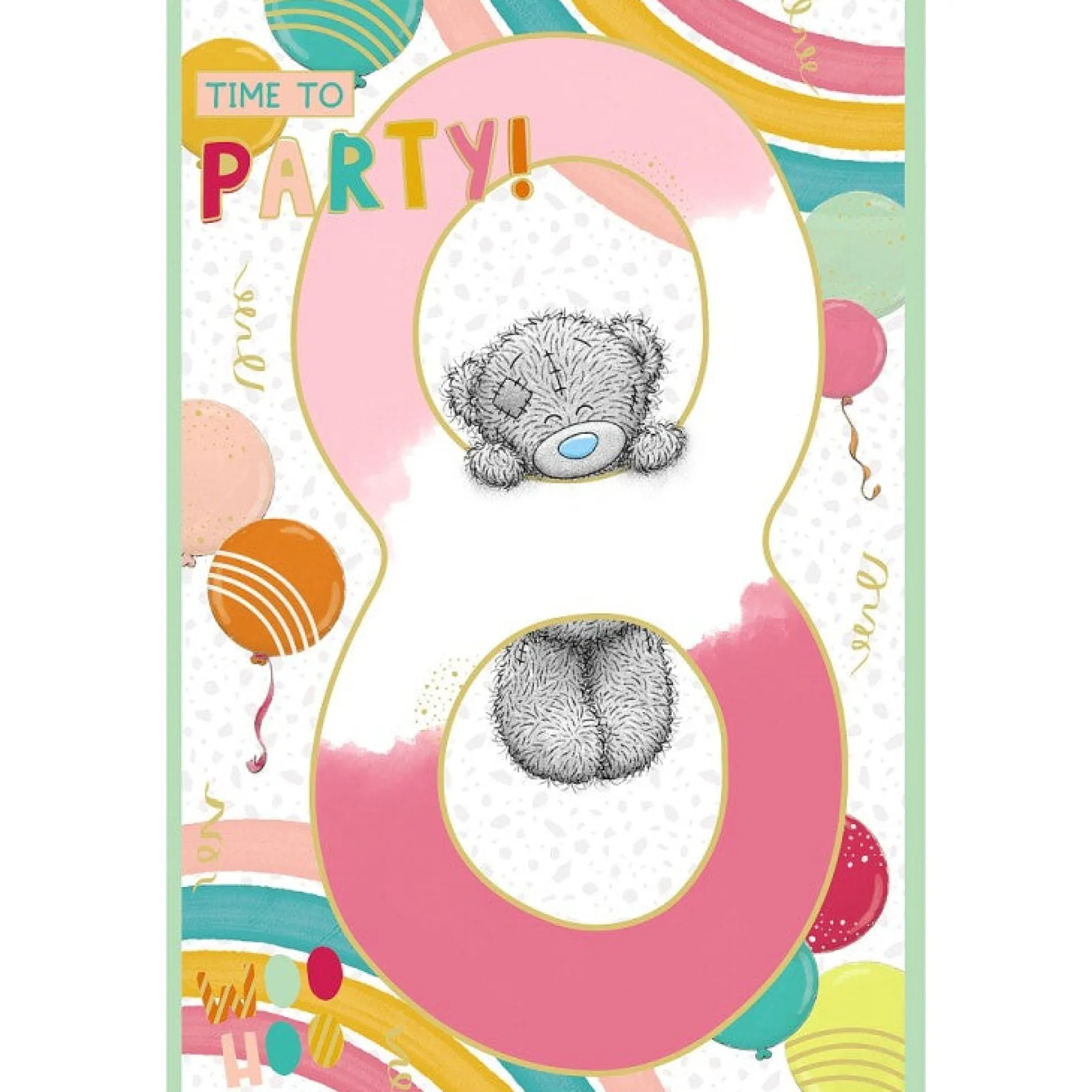 Me to You Tatty Teddy Age 8 Birthday Card, Time To Party!