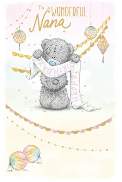 Me to You Tatty Teddy Cute Birthday Card For Nana, Bear With Banner - Official Collection